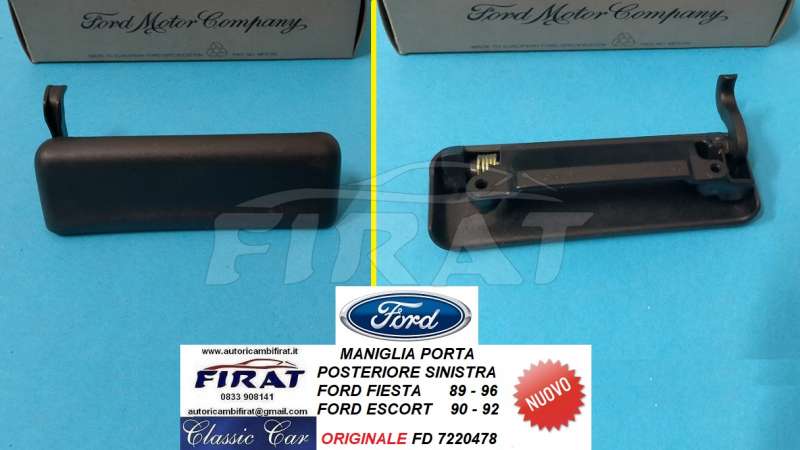 MANIGLIA PORTA FORD FIESTA 89-96 ESCORT 90-92 POST.SX (7220478)